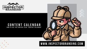 Home Inspector Marketing Content Calendar